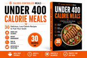 Under 400 Calorie Meals